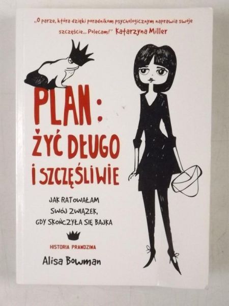 Bowman Alisa - Plan: żyć długo i szczęśliwie