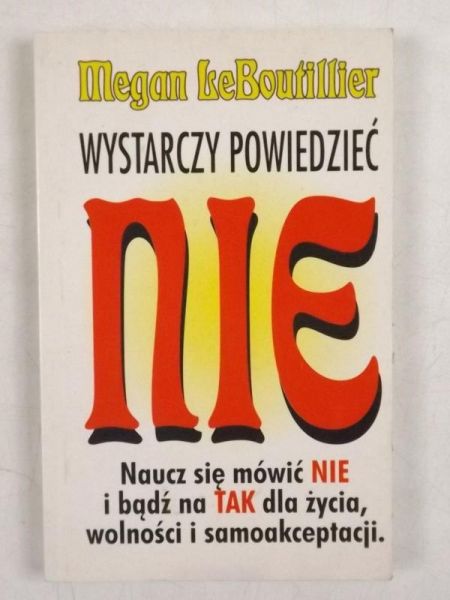 Wystarczy powiedzieć NIE