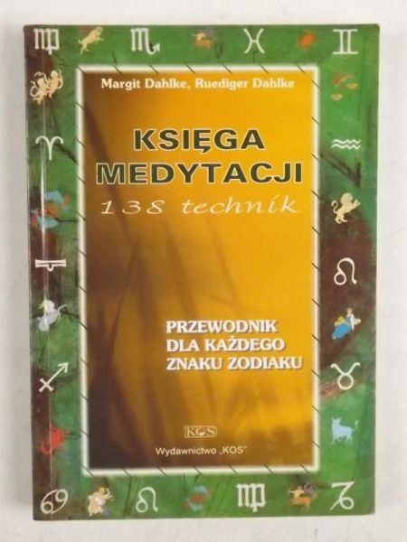 Ruediger - Księga medytacji 138 technik