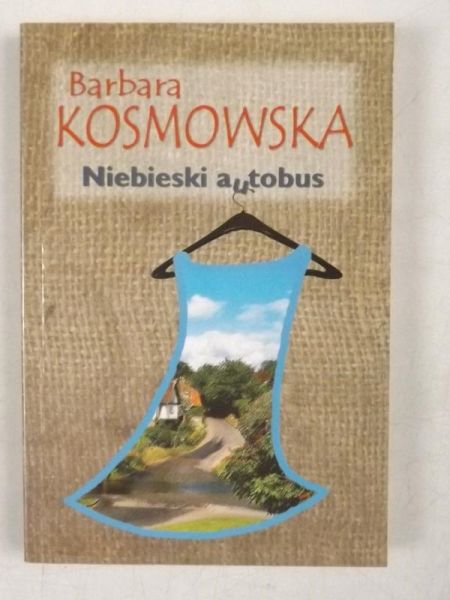 Kosmowska Barbara - Niebieski autobus