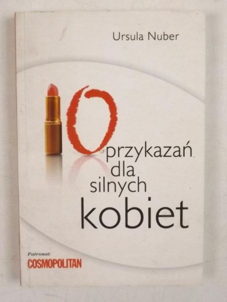 10 przykazań dla silnych kobiet