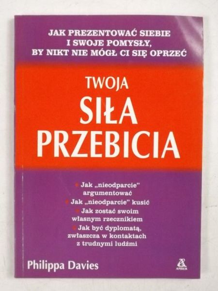Davies Philippa - Twoja siła przebicia