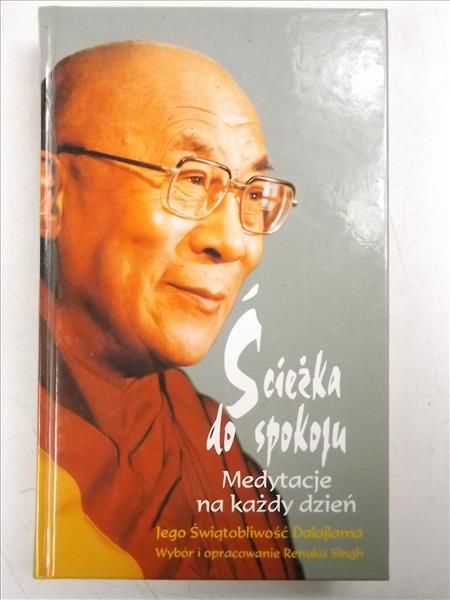 Dalajlama - Ścieżka do spokoju. Medytacje na każdy dzień