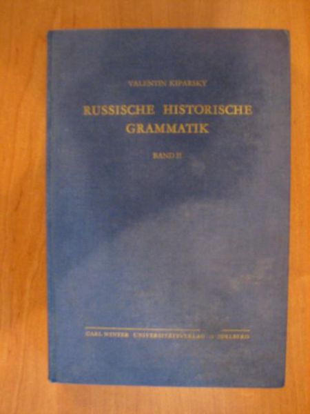 Kiparsky Valentin - Russische historische grammatik - Tom II