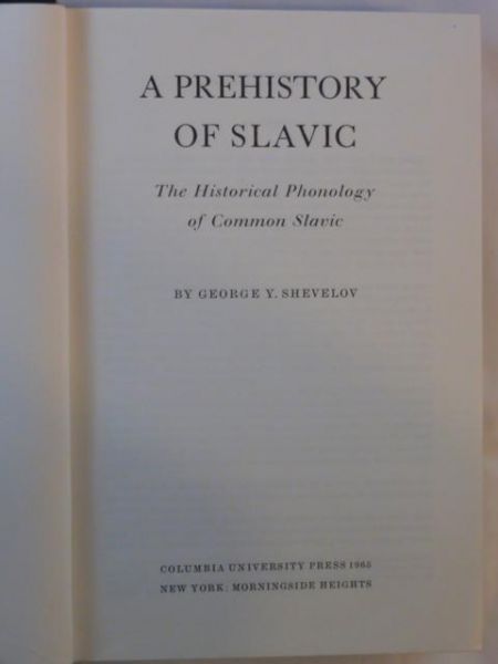 A Prehistory of Slavic