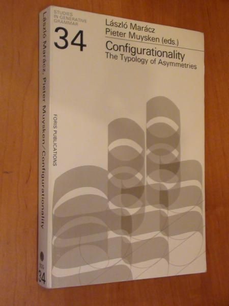 Configurationality The Typology of Asymmetries