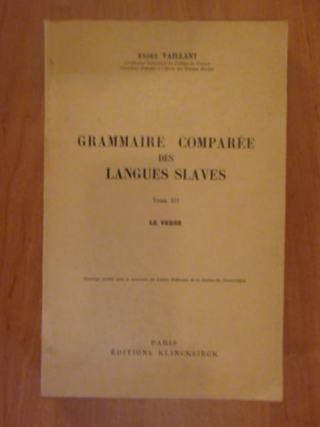 Grammaire compare des langues slaves Tom III