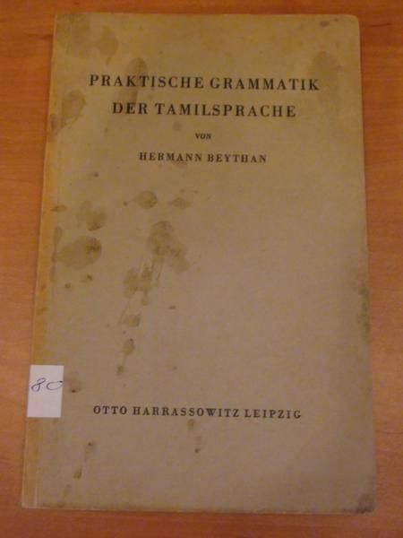 Praktische Grammatik Der Tamilsprache 1943 r.