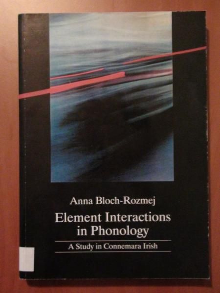 Element Interactions in Phonology