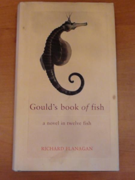 Gould's book of fish, a novel in twelve fish