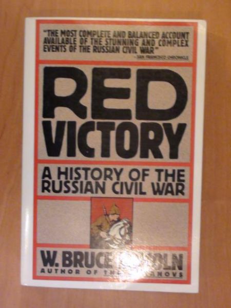 Red victory - a history of the russian civil war