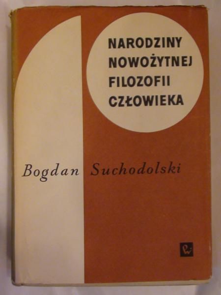 Narodziny nowożytnej filozofii człowieka