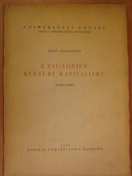 Z zagadnień kultury kapitalizmu