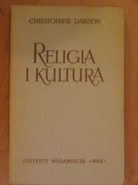 Dawson Christopher - Religia i kultura