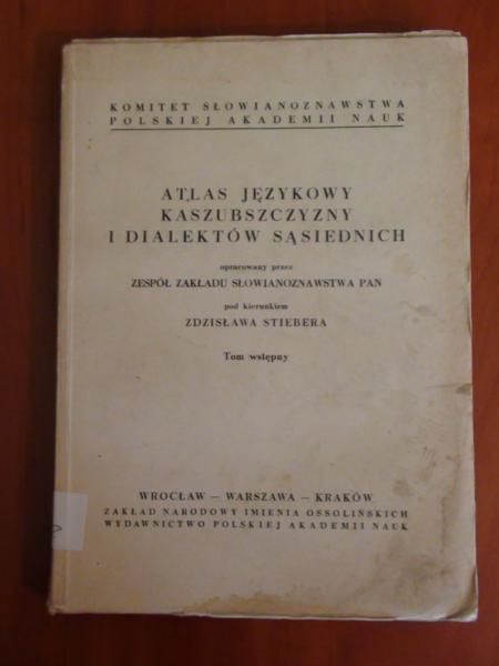 Stieber    - Atlas językowy kaszubszczyzny i dialektów sąsiednich