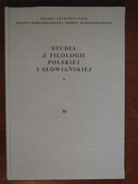 Basaj Mieczysław (red.) - Studia z filologii polskiej i słowiańskiej Tom 30