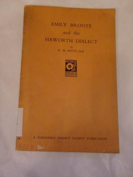Emily Bronte and the Haworth Dialect