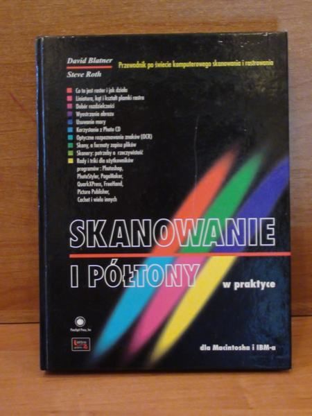 Blatner David,  - Skanowanie i półtony w praktyce