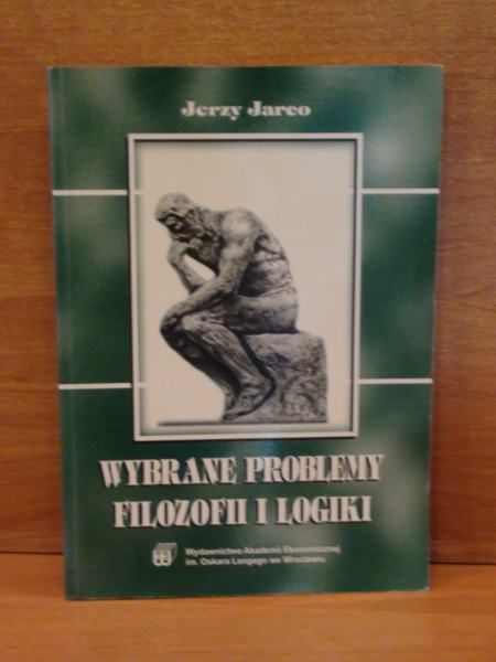 Wybrane problemy filozofii i logiki