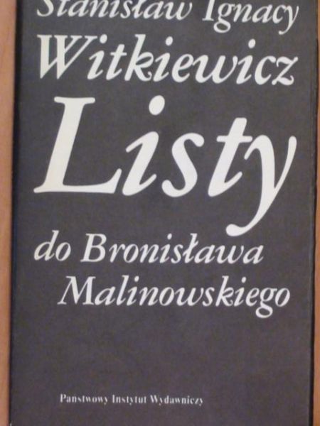 Listy do Bronisława Malinowskiego