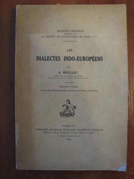 Les Dialectes Indo-Europeens