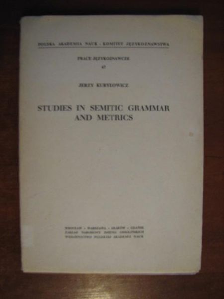 Studies in Semitic Grammar and Metrics