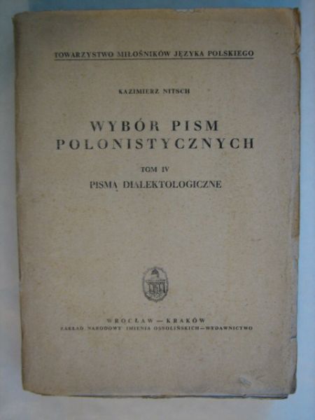 Wybór pism polonistycznych Tom IV