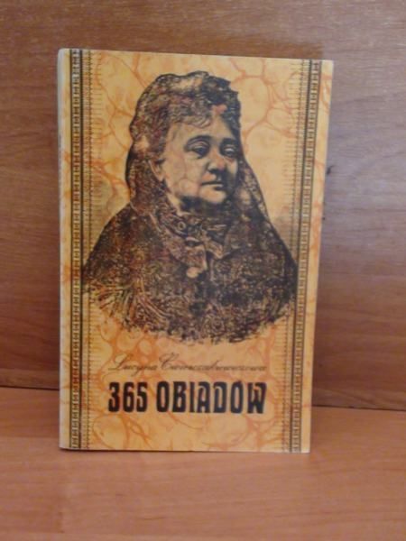 365 obiadów Lucyny Ćwierczakiewiczowej