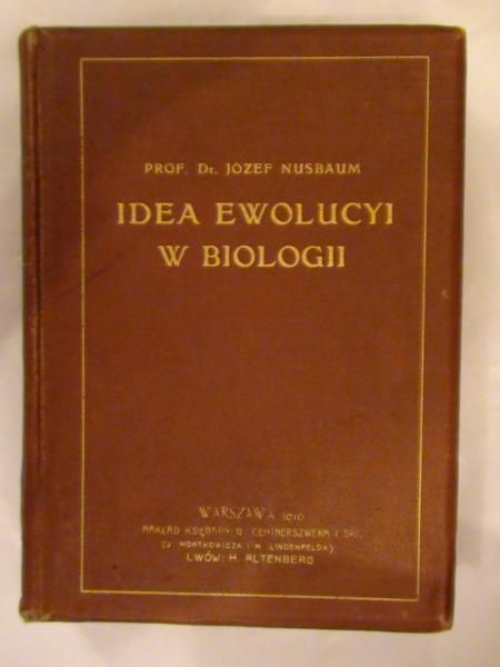 Idea ewolucyi w biologii wyd. 1910
