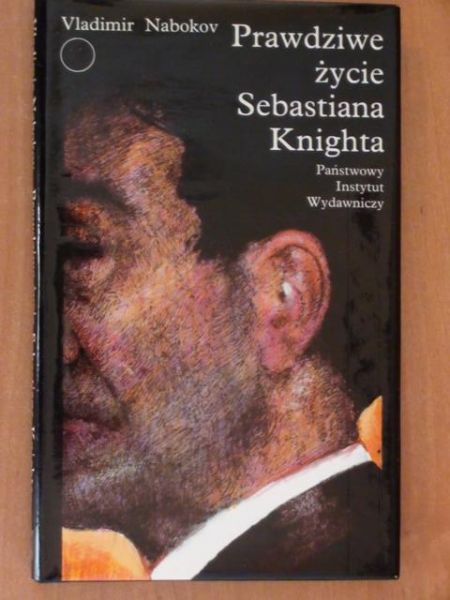 Nabokov Vladimir - Prawdziwe życie Sebastiana Knighta