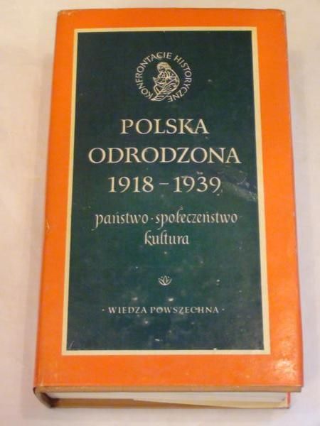 Polska odrodzona 1918 – 1939