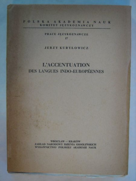 L'Accentuation Des Langues Indo-Europeennes