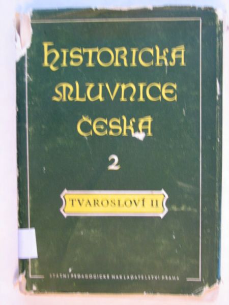 Historicka Mluvnice Ceska II