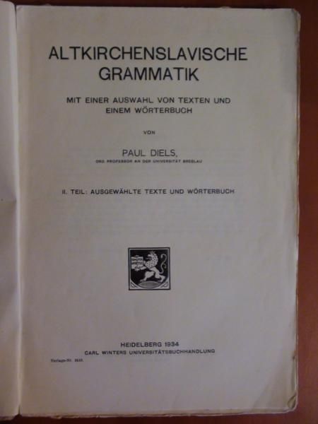 Altkirchenslavische grammatik mit einer auswahl 1934 r.