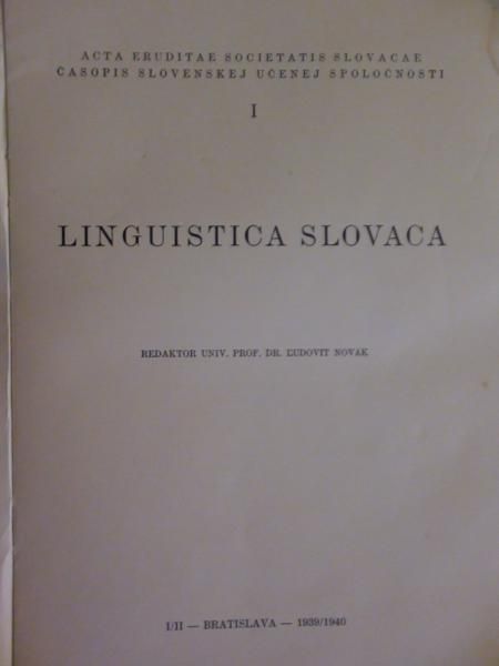 Novak Ludovit - Linguistica Slovaca Tom I 1939/40