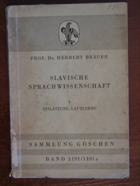Brauer Herbert - Slavische Sprachwissenschaft Tom I