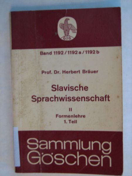 Brauer Herbert - Slavische Sprachwissenschaft Tom II