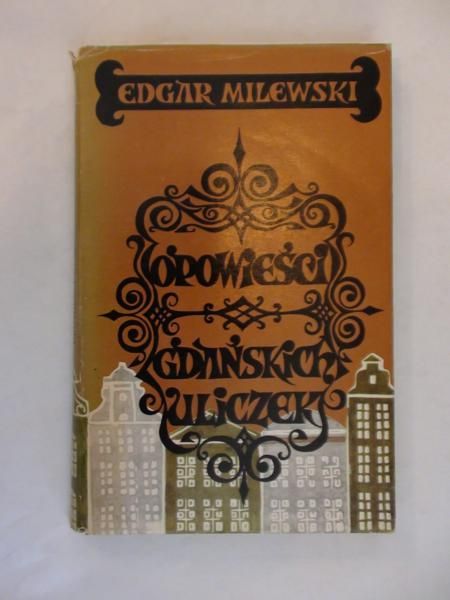 Opowieści gdańskich uliczek
