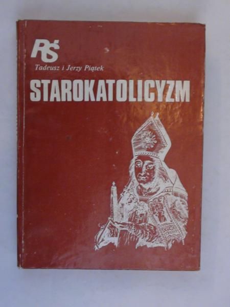 Piątek Jerzy,  - Starokatolicyzm
