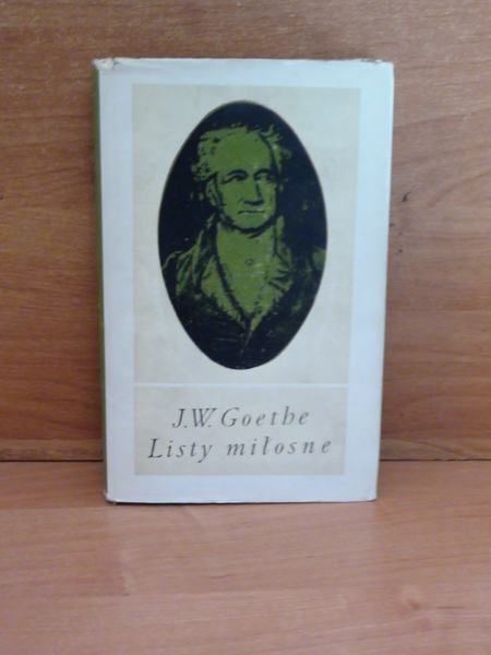 Goethe J.W. - Listy miłosne