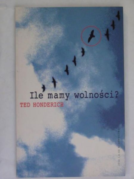 Ile mamy wolności?