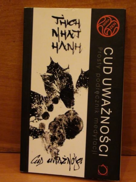 Hanh Thich N. - Cud uważności