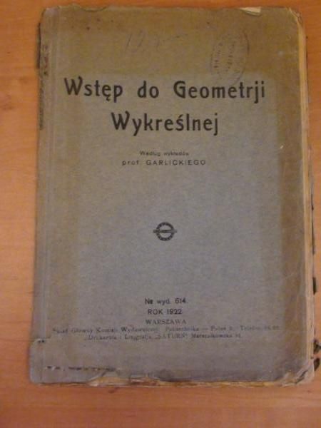 Wstęp do Geometrji Wykreślnej, 1922