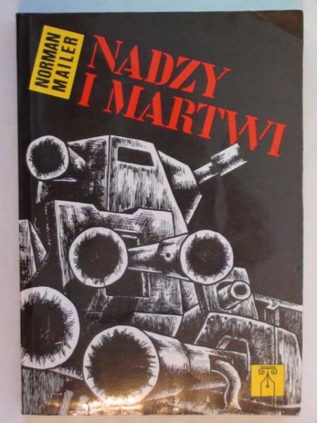 Mailer Norman - Nadzy i martwi
