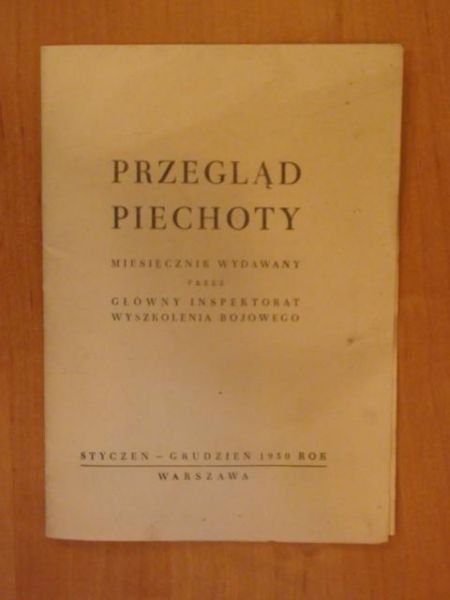 Przegląd piechoty - miesięcznik - styczeń/grudzień 1950 rok