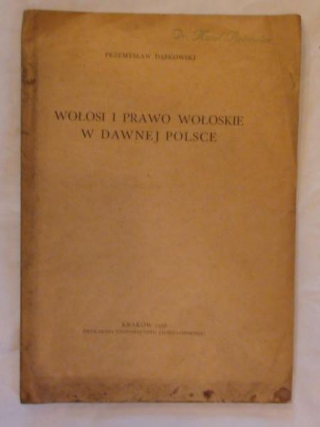 Wołosi i prawo wołoskie w dawnej Polsce 1938r.