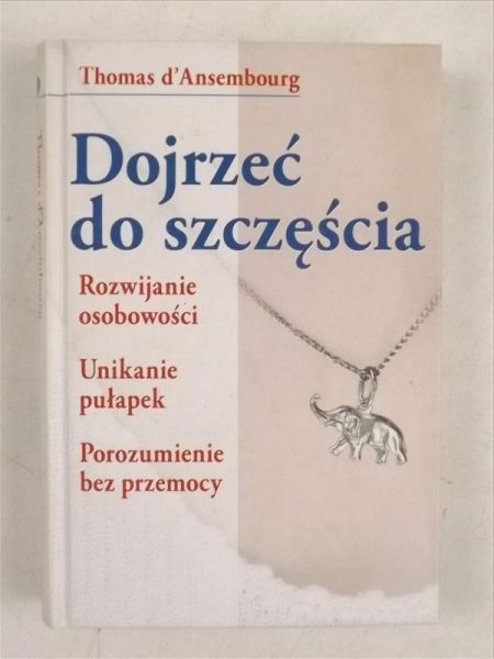 Dojrzeć do szczęścia