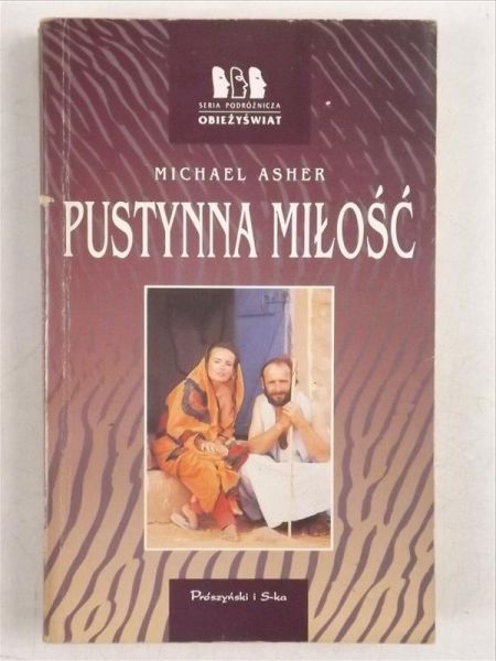 Asher Michael - Pustynna miłość