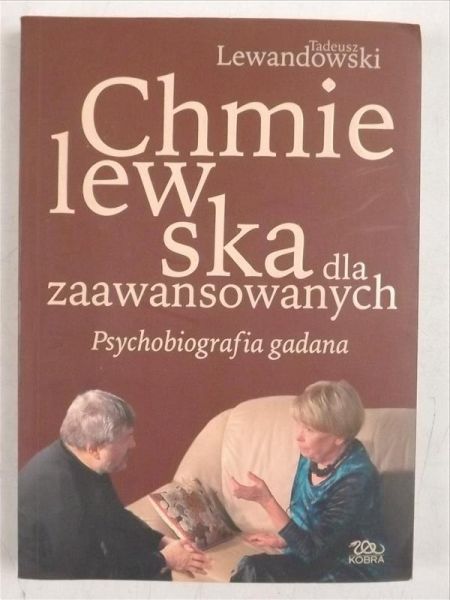Lewandowski Tadeusz - Chmielewska dla zaawansowanych Psychobiografia gadana