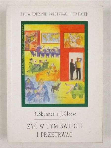 Cleese J.,   - Żyć w tym świecie i przetrwać
